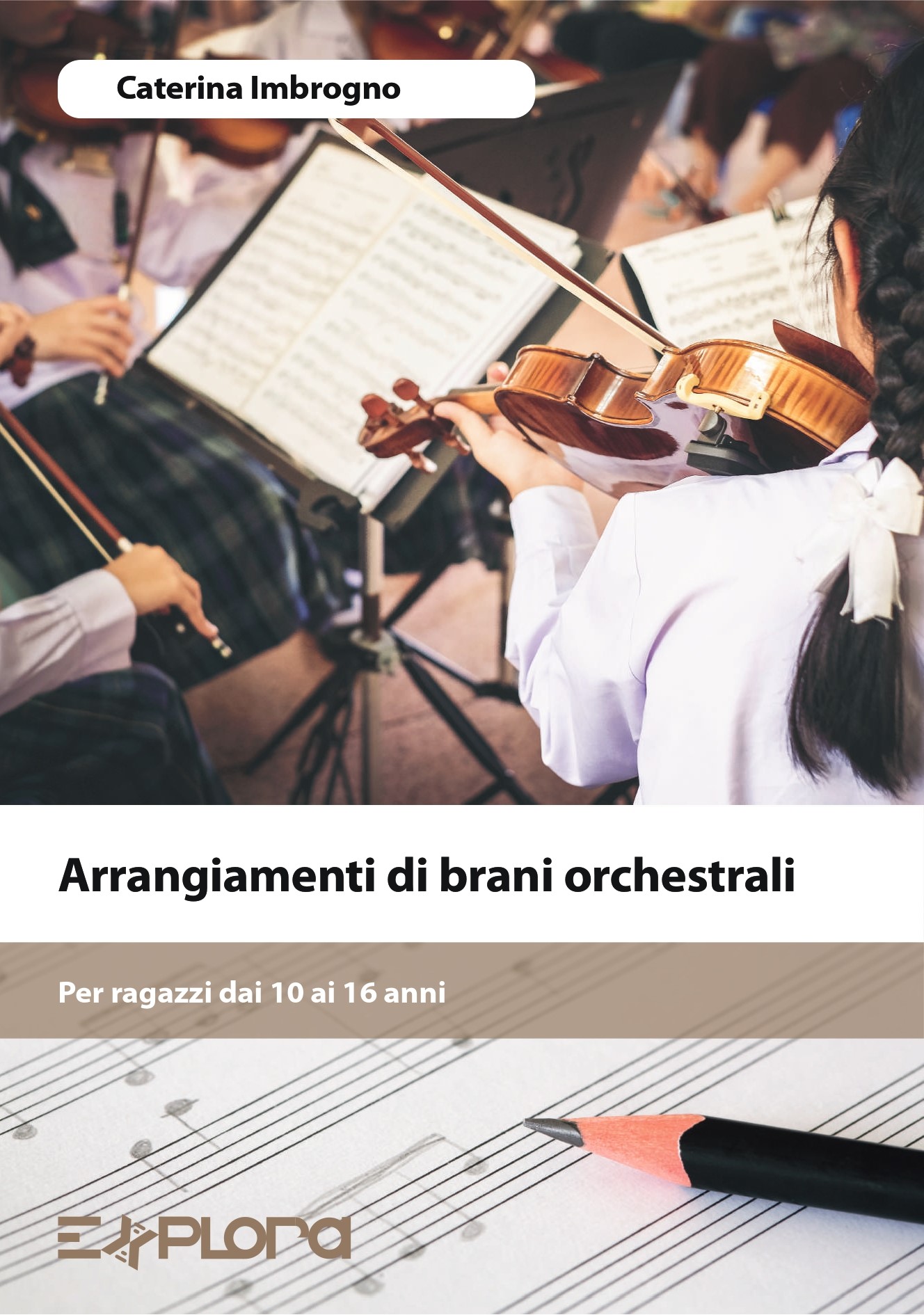 Arrangiamenti di brani orchestrali - Per ragazzi dai 10 ai 16 anni